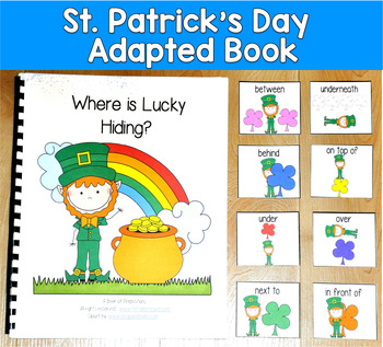 St Patricks Day Adapted Book | Prepositions Positional Words | SLP SPED Autism